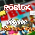 Cómo Canjear Códigos de Robux Gratis: Guía Completa y Actualizada